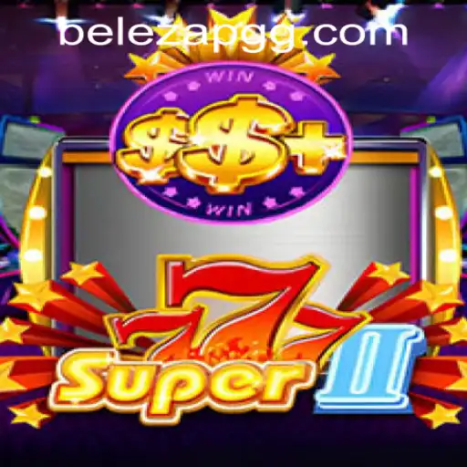 Exploring the Exciting World of Super777II and Belezapg PH Login